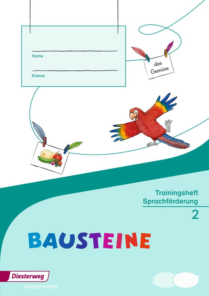 BAUSTEINE Sprachbuch 2. Trainingsheft Sprachförderung. Baden-Württemberg, Berlin, Brandenburg, Bremen, Hamburg, Hessen, Mecklenburg-Vorpommern, N...
