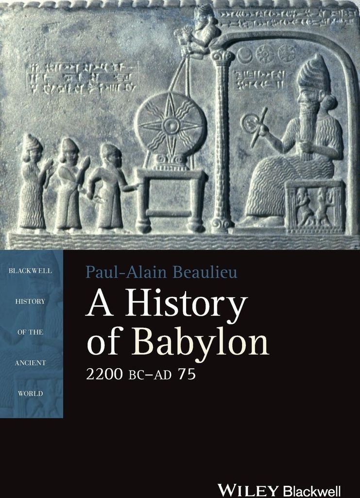 A History of Babylon, 2200 BC - AD 75