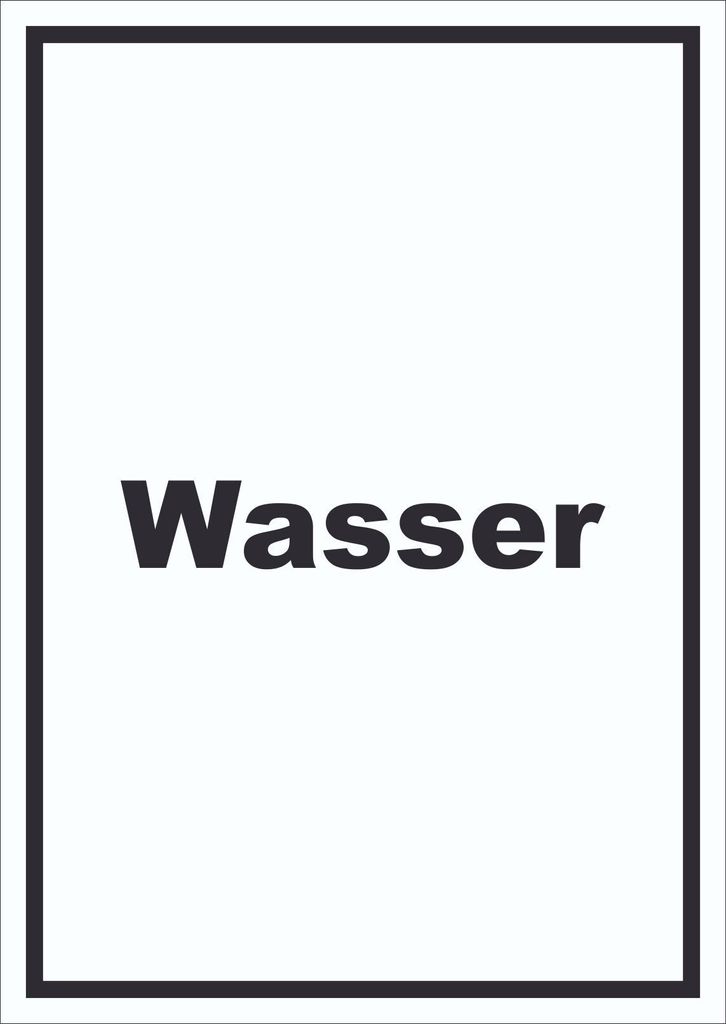 Wasser Schild mit Text Anschluss hochkant A2 (420x594mm)