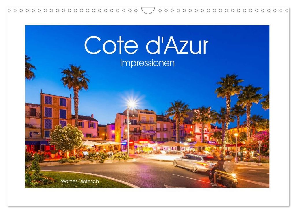 COTE D'AZUR Impressionen (Wandkalender 2027 DIN A3 quer), CALVENDO Monatskalender