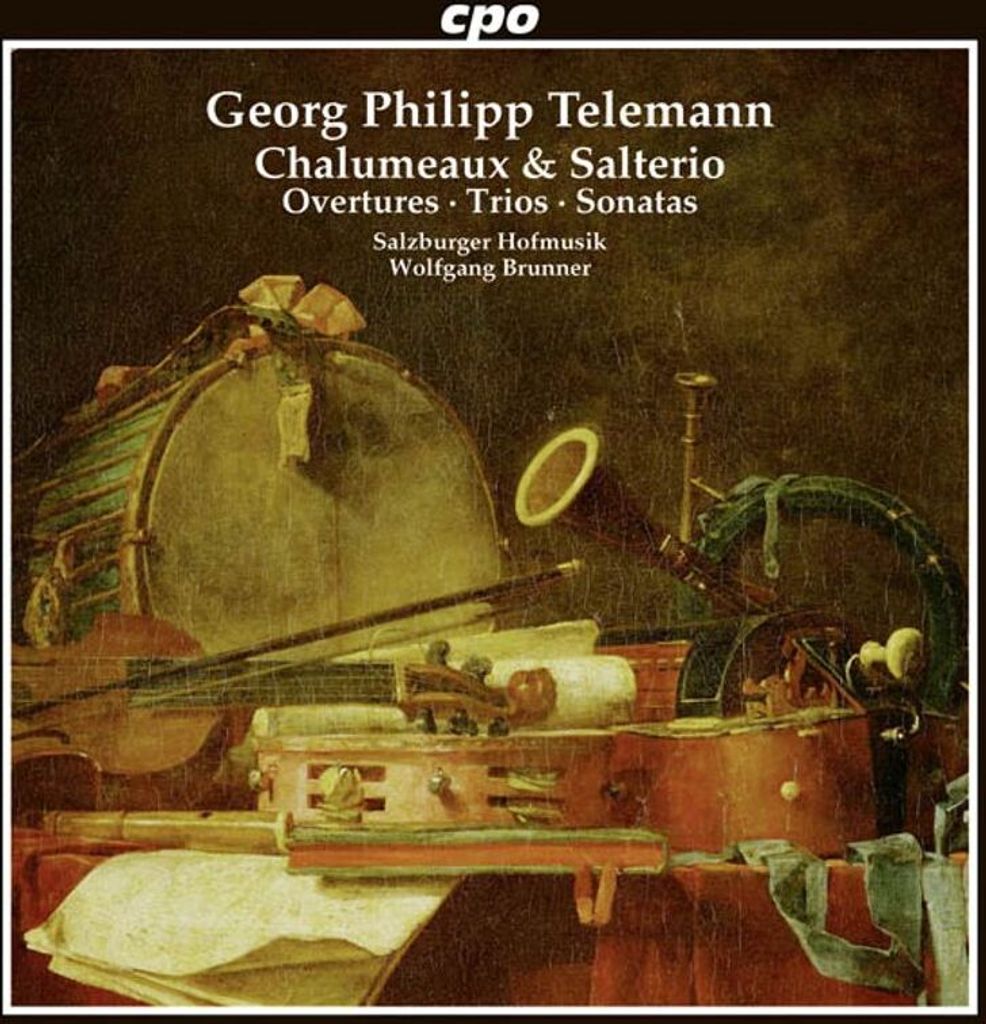 Georg Philipp Telemann (1681-1767): Chalumeaux & Salterio - Kammermusik mit Hackbrett - CPO - (CD / C)