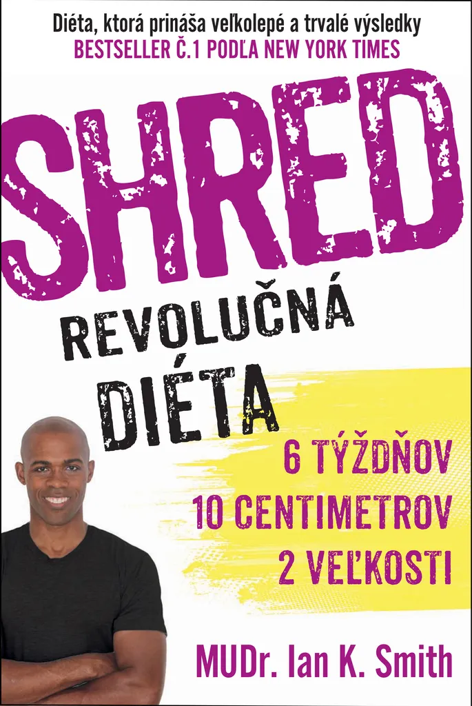 SHRED de Ian K. Smith : Le programme minceur révolutionnaire en 6 semaines