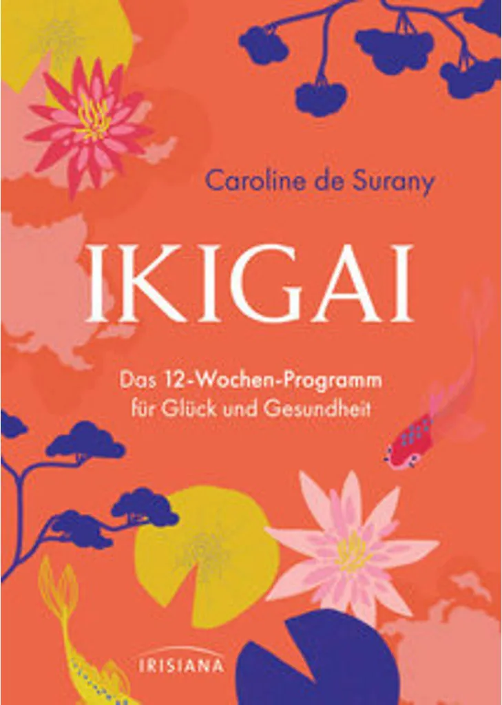 Vaincre le stress avec Ikigai : le plan 12 semaines pour une vie sereine