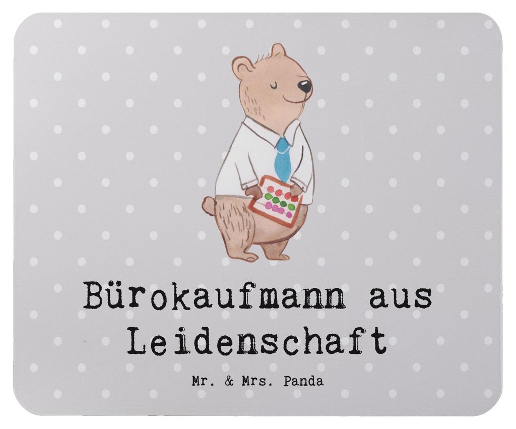 Mr. & Mrs. Panda Mousepad Bürokaufmann Leidenschaft - Grau Pastell - Geschenk, Lustig, notebook mauspad, pc mausunterlage, Ausbildung, Spruch, Mou...