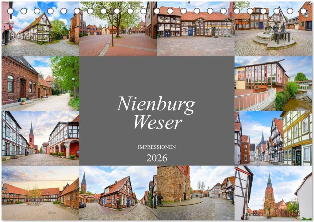 Nienburg Weser Impressionen (Tischkalender 2026 DIN A5 quer), CALVENDO Monatskalender