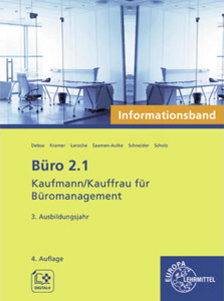 Maîtriser la gestion de bureau avec Büro 2.1 Informationsband 3e année