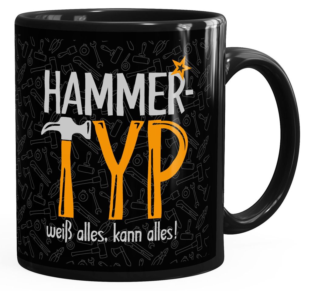 Kaffee-Tasse mit Spruch Hammer Typ weiß alles kann alles Produktbild 