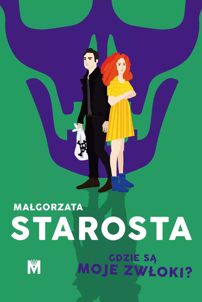 Gdzie są moje zwłoki? - Małgorzata Starosta (Krimi auf Polnisch)