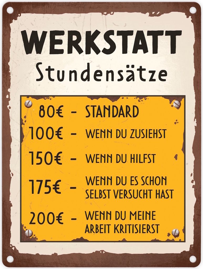 Werkstatt Stundensätze Metallschild in 15x20 cm