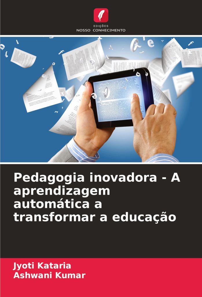 Pedagogia inovadora - A aprendizagem automática a transformar a educação