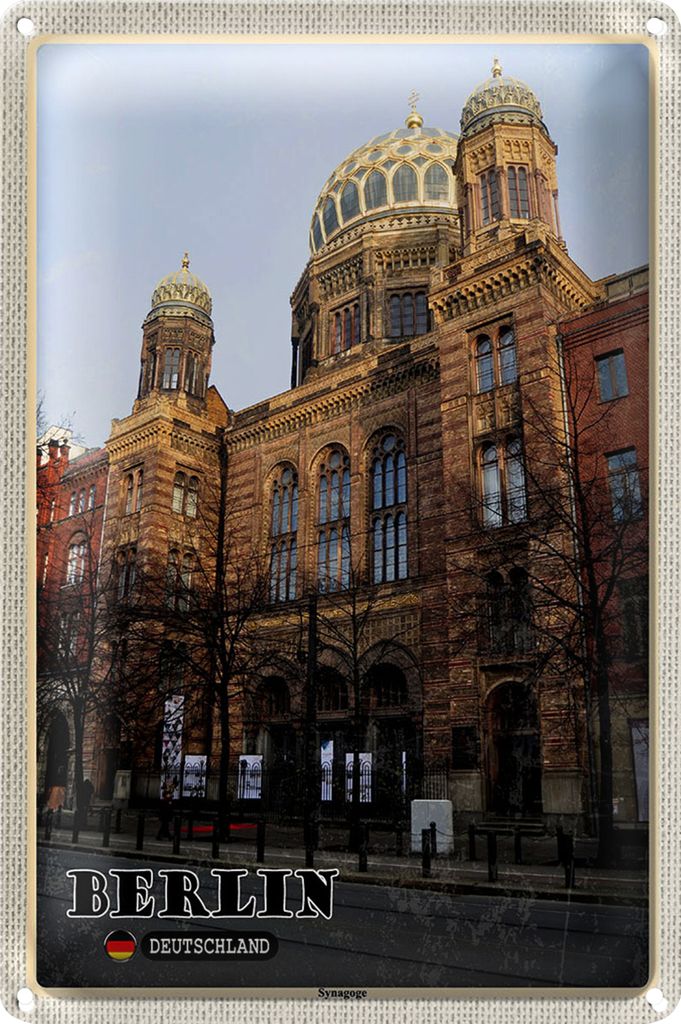 Blechschild Städte Berlin Synagoge Deutschland 20x30cm