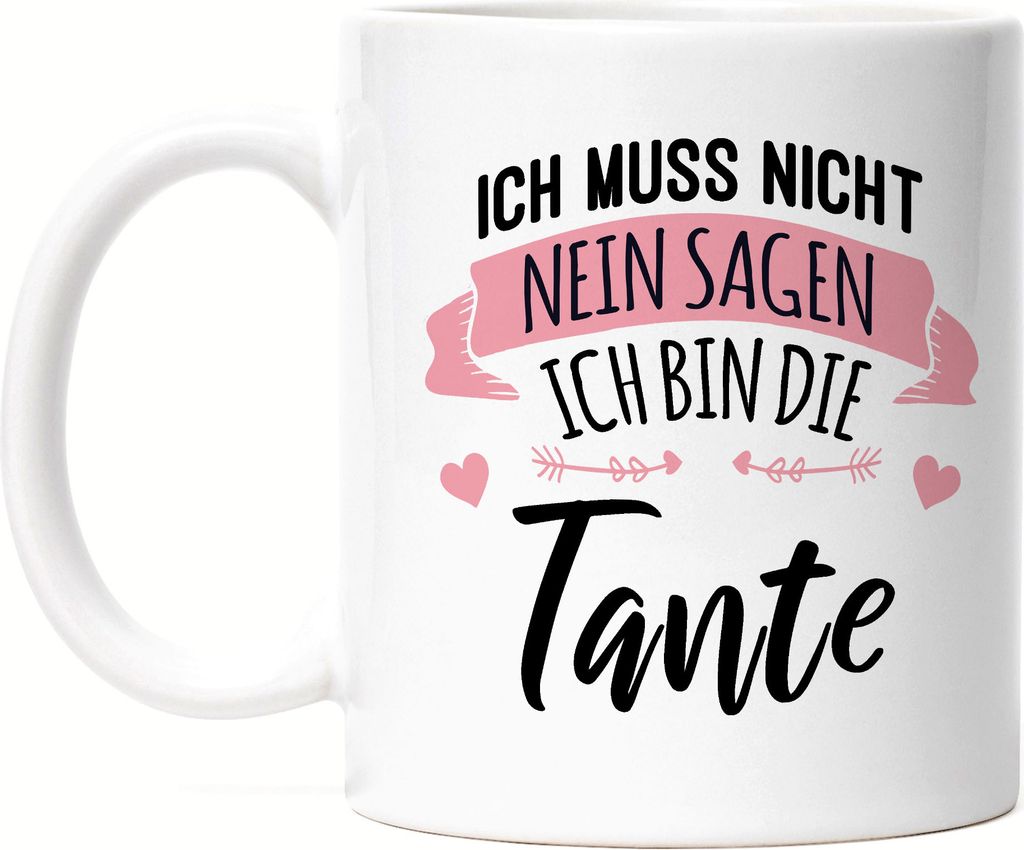 Tante Muss Nicht Nein Sagen Tasse Lustig Geschenkidee Tante Geschwister Geburtstag Nichte Neffe
