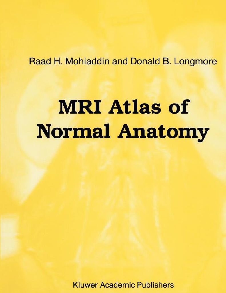 MRI Atlas of Normal Anatomy