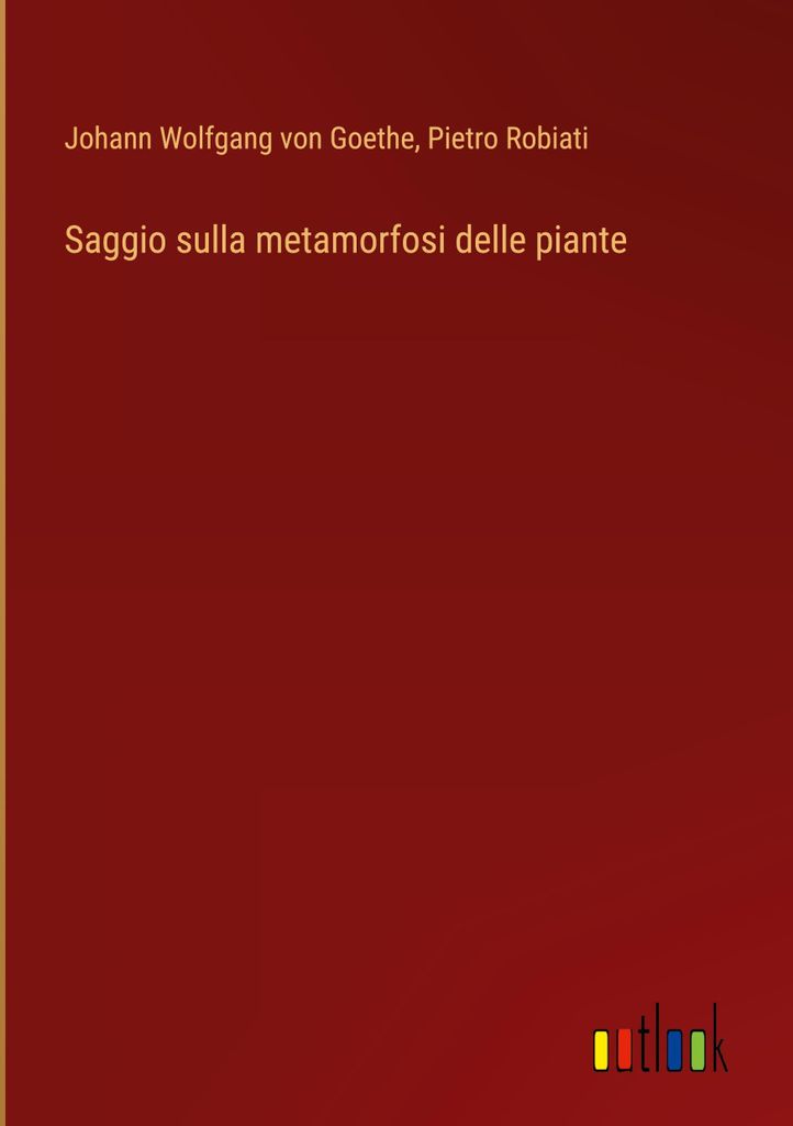 Saggio sulla metamorfosi delle piante