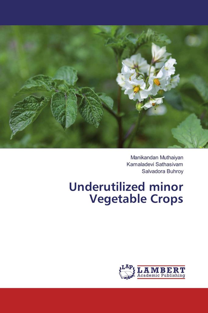 Underutilized minor Vegetable Crops