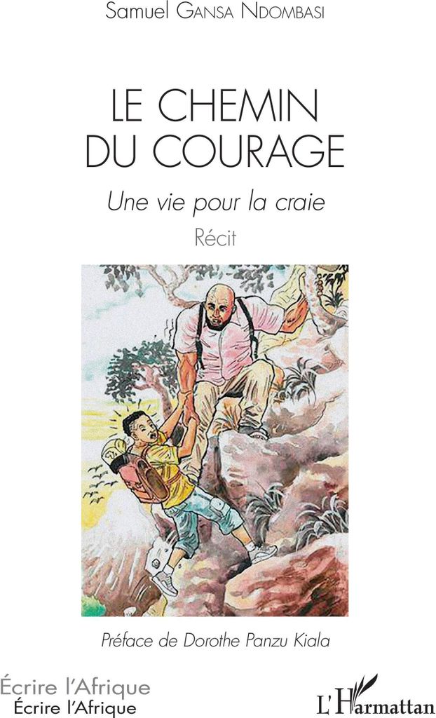 Le chemin du courage