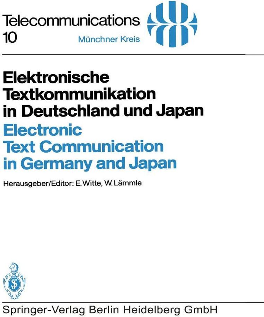 Elektronische Textkommunikation in Deutschland und Japan / Electronic Text Communication in Germany and Japan