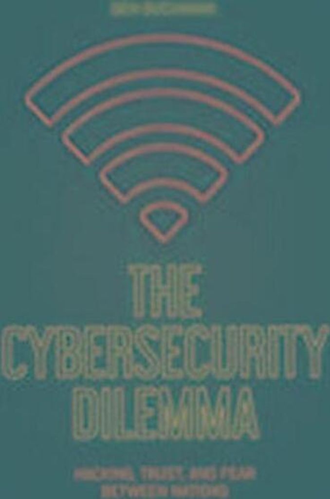 The Cybersecurity Dilemma