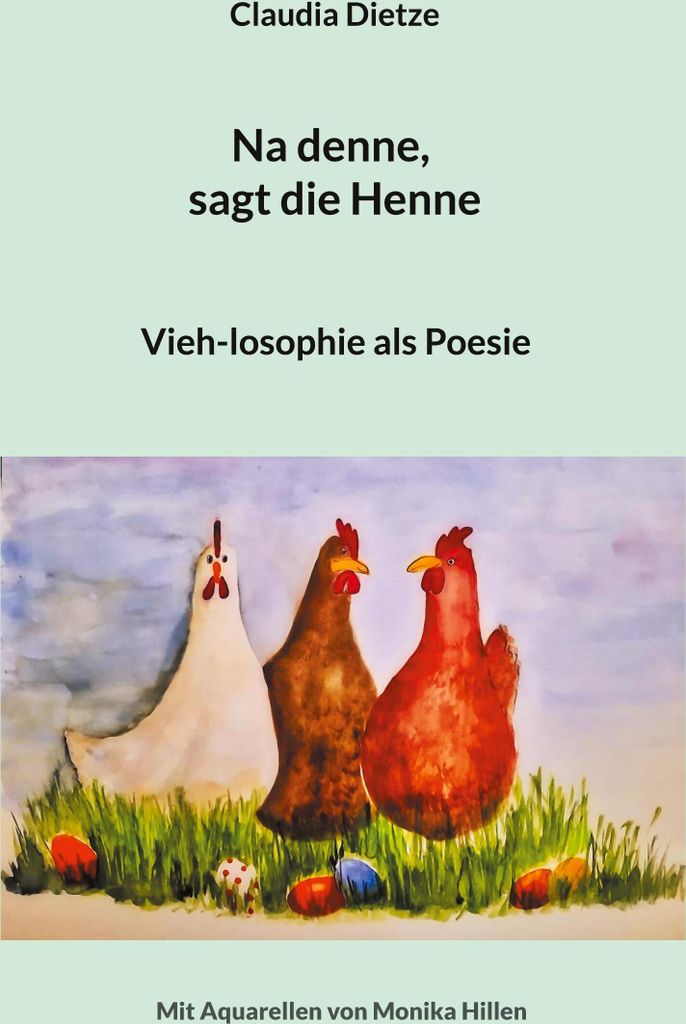 Na denne, sagt die Henne