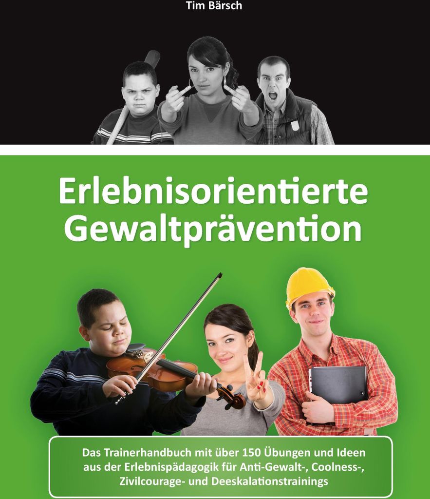 Erlebnisorientierte Gewaltprävention
