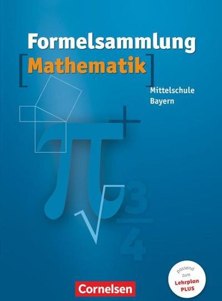 Formelsammlung Mathematik. Mittelschule. Bayern Produktbild 