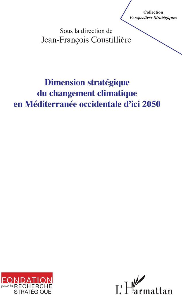 Dimension stratégique du changement climatique en Méditerranée occidentale d'ici 2050