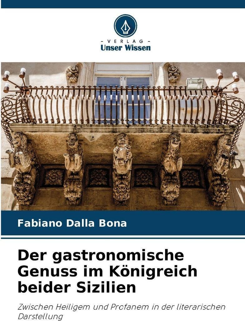Der gastronomische Genuss im Königreich beider Sizilien