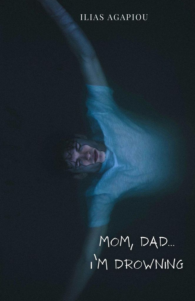 Mom, Dad...I'm Drowning