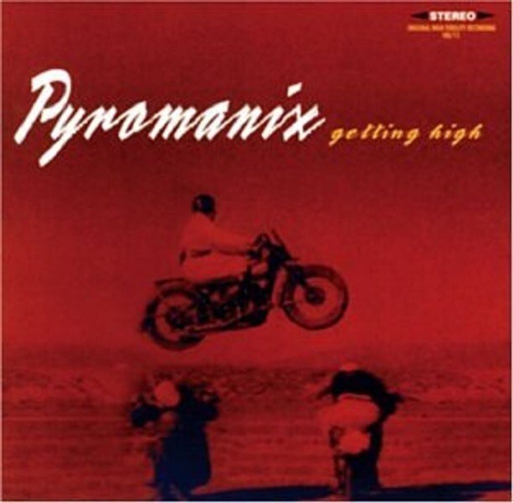 Pyromanix-Getting High