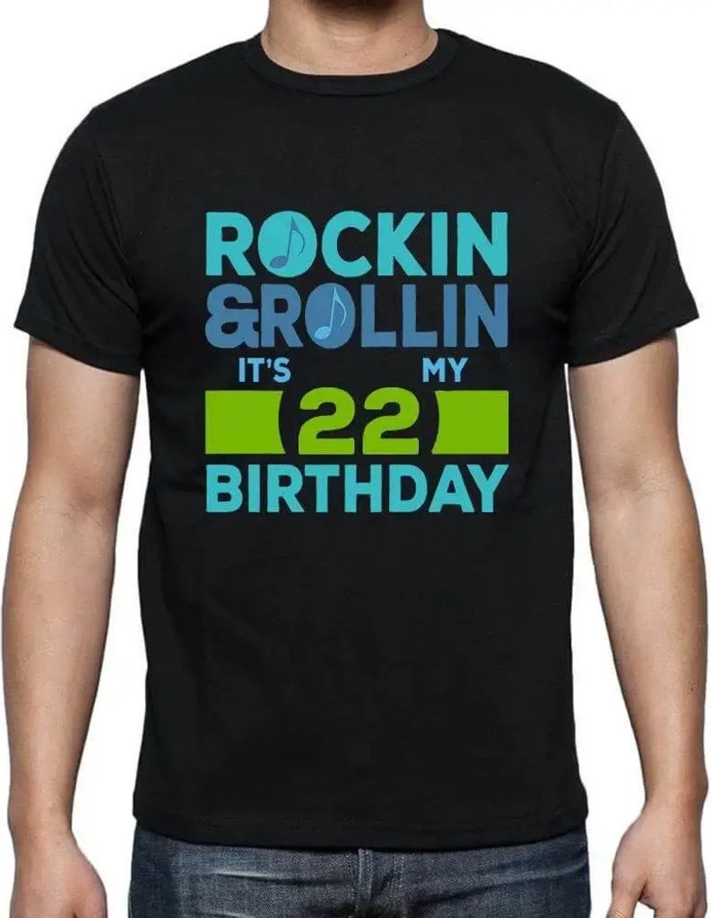 Herren Grafik T-Shirt Rockin' & rollin' es ist mein Geburtstag 22 – Rockin' & Rollin', It's My Birthday 22 – Geschenk 22. Geburtstag Jahrestag 22