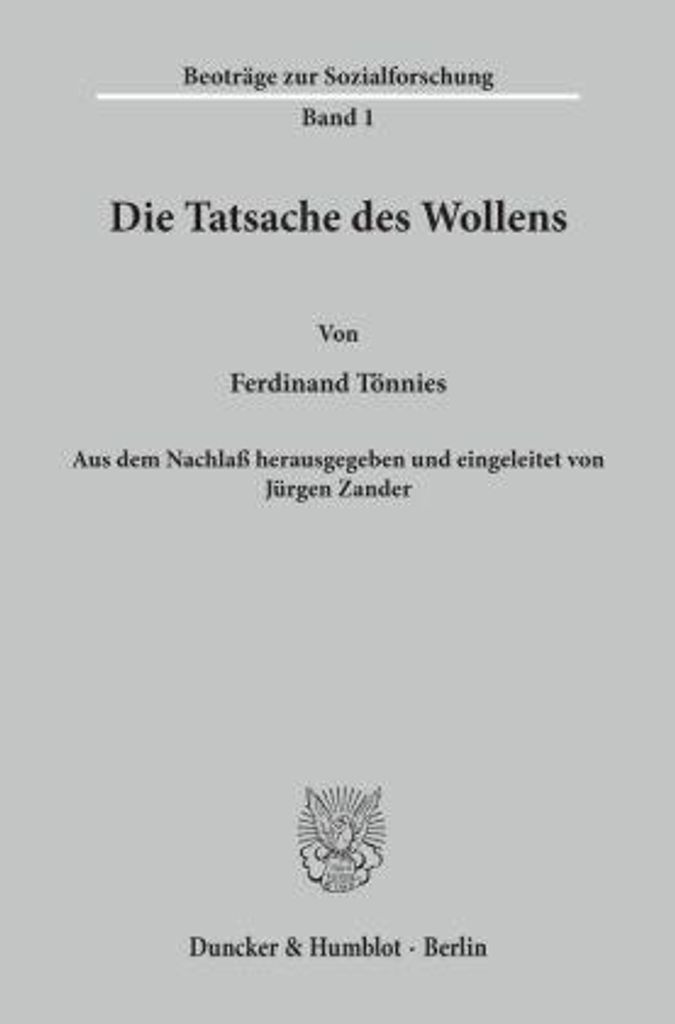Die Tatsache des Wollens.