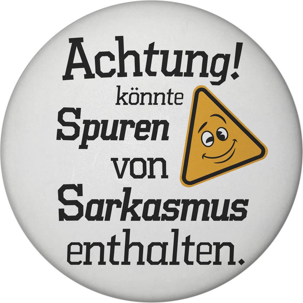 Sarkasmus Warnung Magnet mit Flaschenöffner - Achtung kann Spuren enthalten