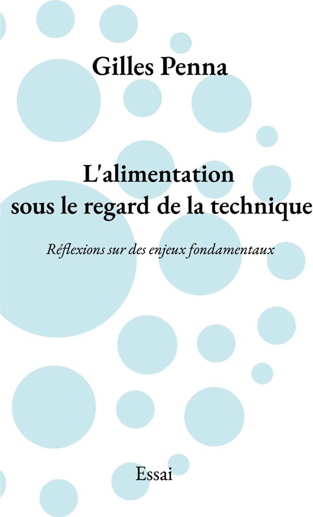 L'alimentation sous le regard de la technique