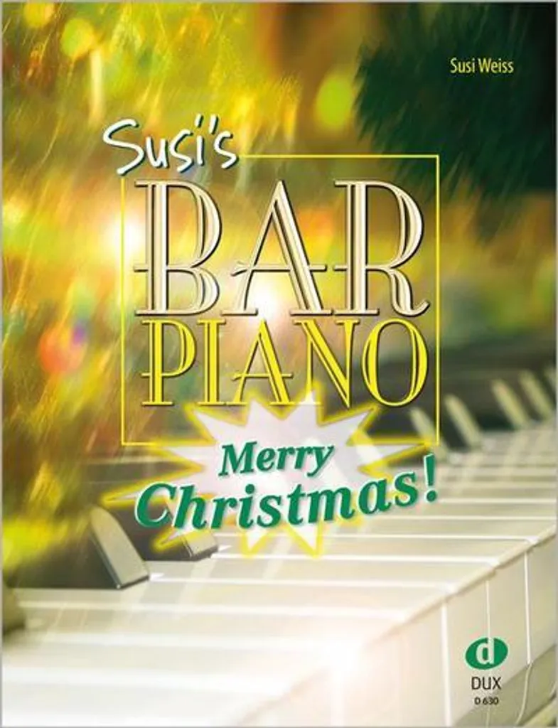 Jouer du Piano à Noël : Arrangements Faciles Susis Bar Piano Noël