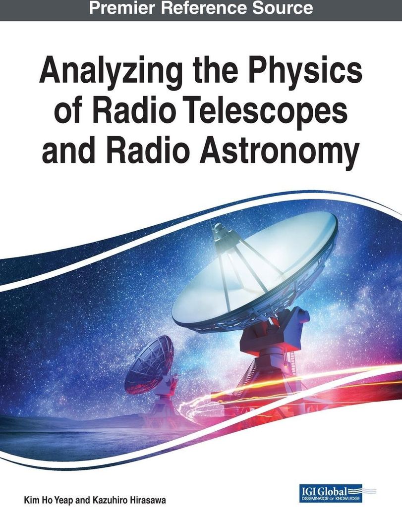 Analyzing the Physics of Radio Telescopes and Radio Astronomy