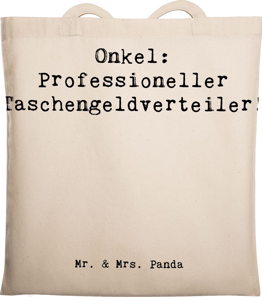 Mr. & Mrs. Panda Jutebeutel Spruch Onkel Taschengeld - Transparent - Geschenk, Großzügigkeit, Tote Bag, Geschenke, Dankeschön, Familienmitglied,...