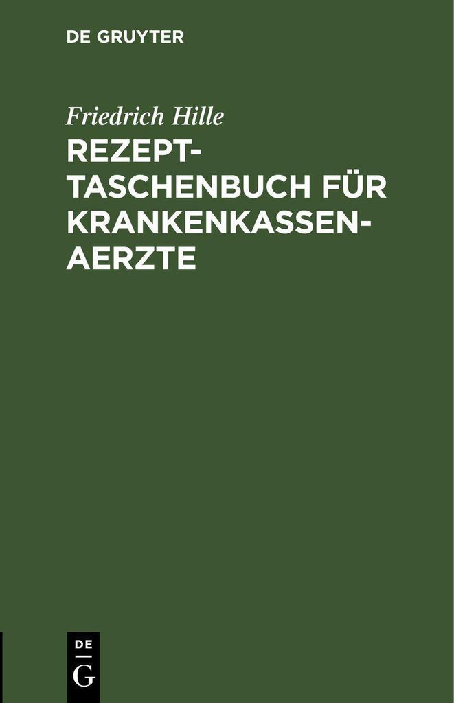 Rezept-Taschenbuch für Krankenkassen-Aerzte