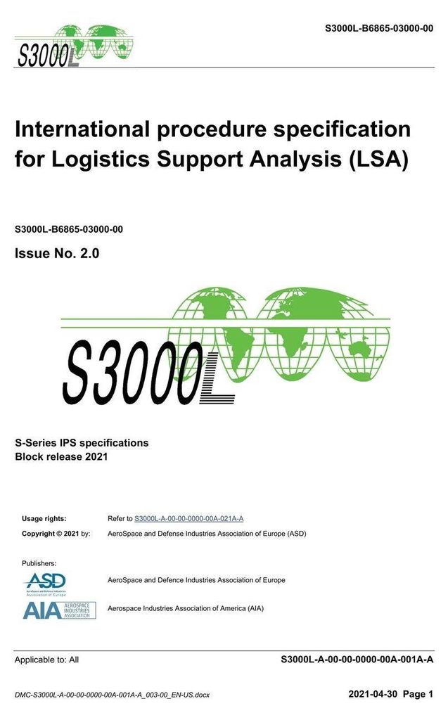 S3000L, International procedure specification for Logistics Support Analysis (LSA), Issue 2.0