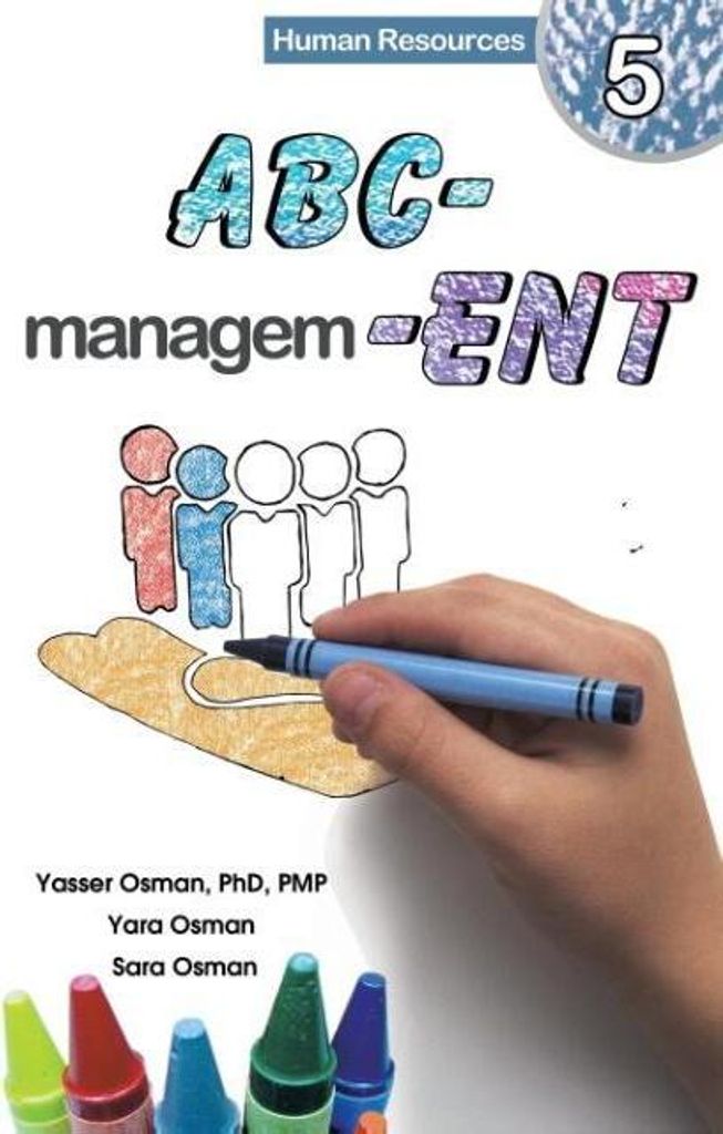 ABC-Management, Human Resources