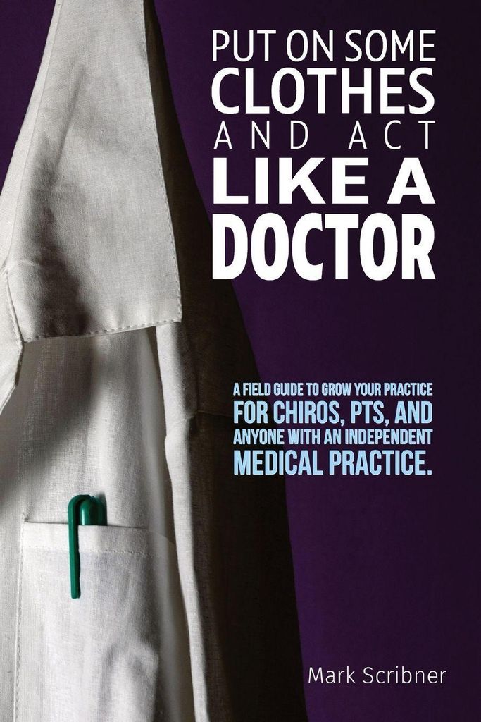 Put On Some Clothes And Act Like A Doctor