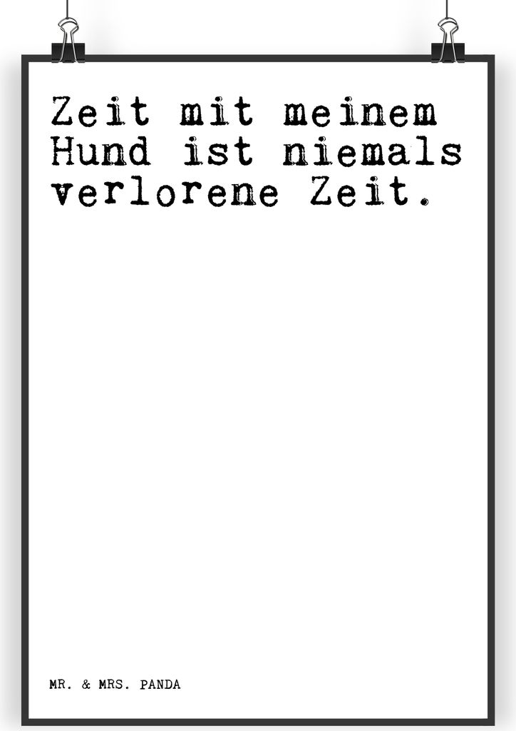Mr. & Mrs. Panda Bild Zeit mit meinem Hund... DIN A3 - Weiß - Geschenk, Spruch Sprüche Weisheiten Zitate Lustig Weisheit Worte, Wandbild, Hund, w...