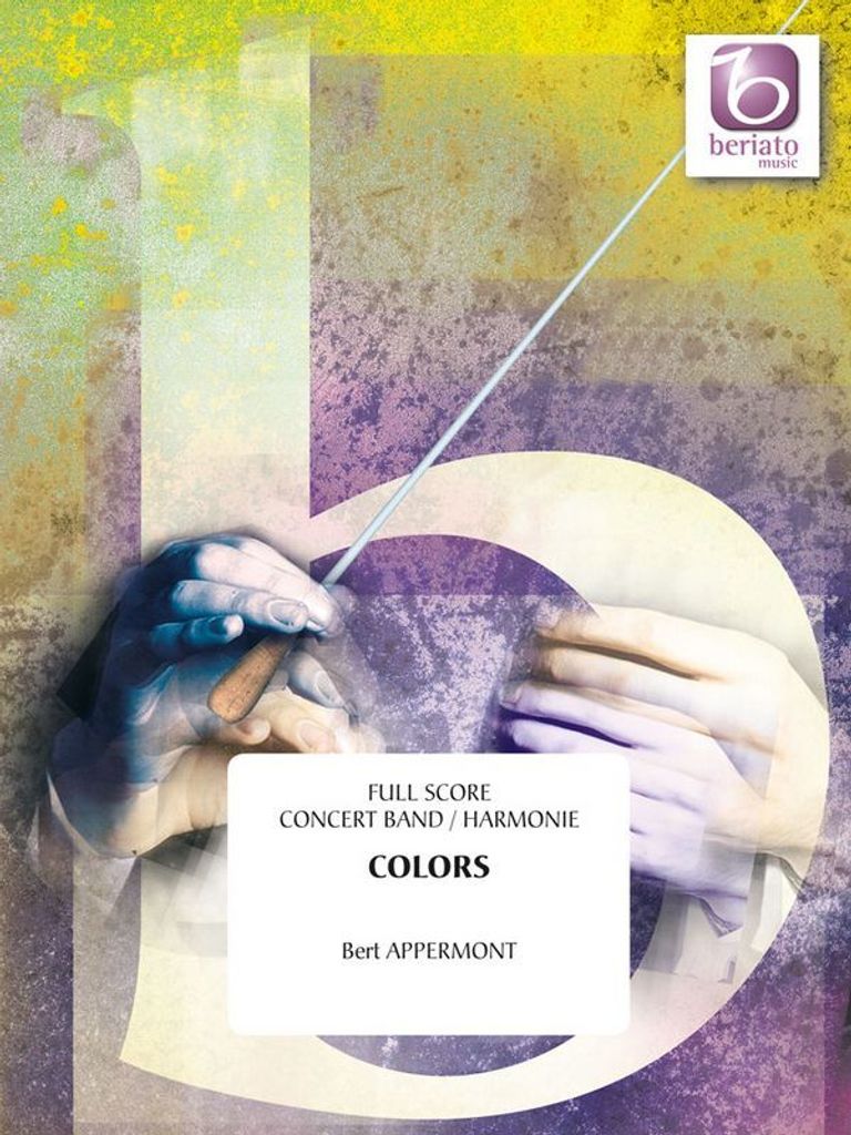 Bert Appermont, Colors Concert Band/Harmonie and Trombone Partitur + Stimmen