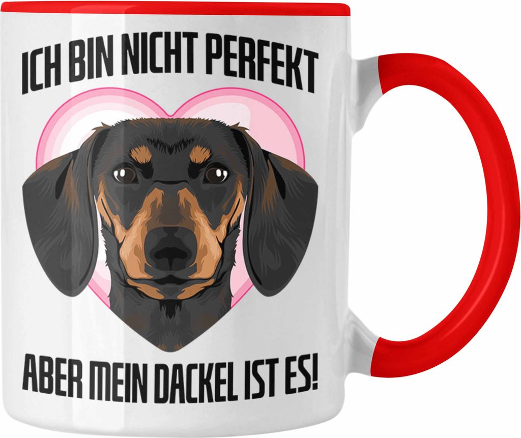 Trendation - Dackel Tasse Geschenke Dachshund Rauhaardackel Lustig Ich Bin Nicht Perfekt Aber Mein Dackel Ist Es (Rot)