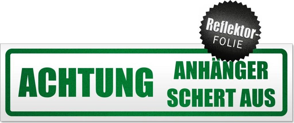 Achtung! Anhänger schert aus Magnetschild Schild magnetisch