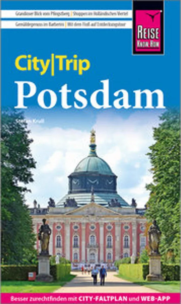 Guide de Voyage Potsdam CityTrip : Livre Touristique Pratique et Complet
