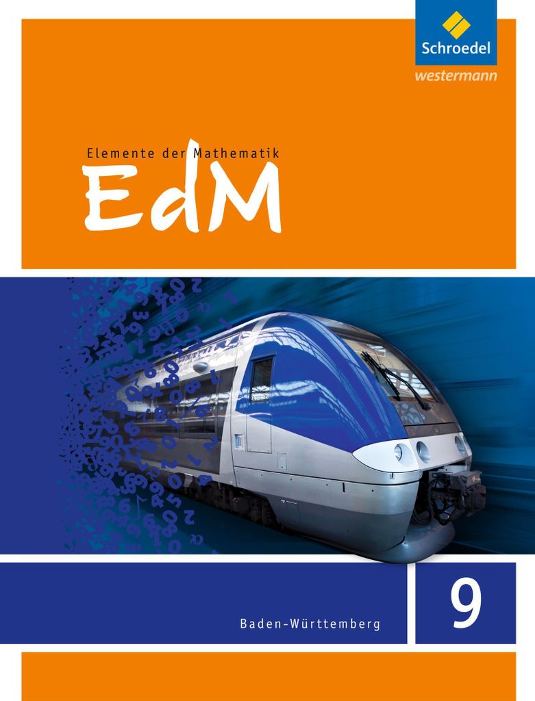 Elemente der Mathematik 9. Schulbuch. Baden-Württemberg