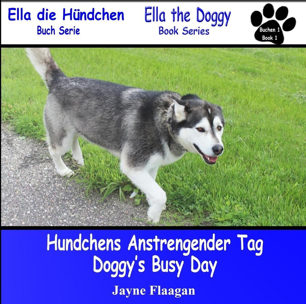Hundis Aufregender Tag (Doggy's Busy Day)