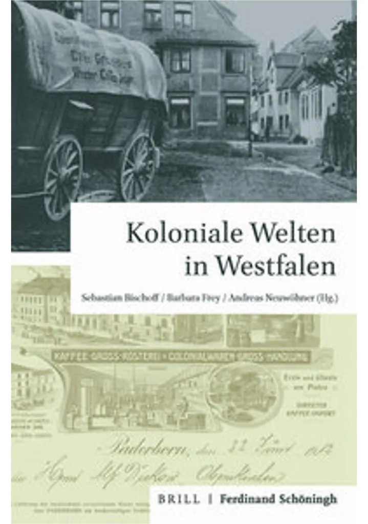 Documentation Coloniale : Koloniale Welten in Westfalen pour Études