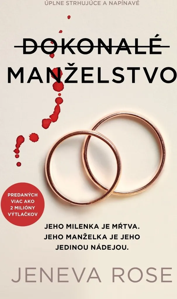 Oubliez l'ennui avec Dokonalé manželstvo Jeneva Rose thriller captivant