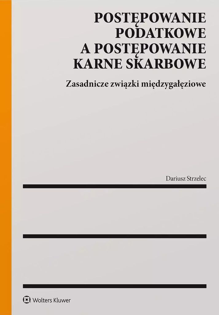 Postępowanie podatkowe a postępowania karne..